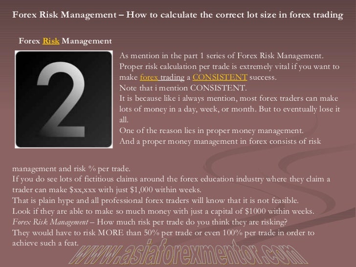 Forex Risk Management How To Calculate The Correct Lot Size In Forex - 