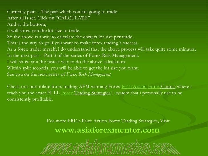 Forex lot size and number of trades risk management