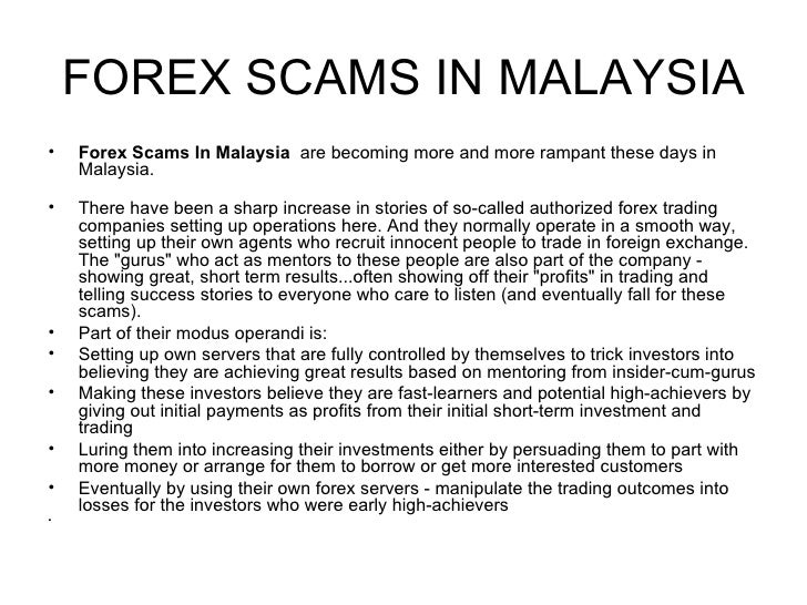 Forex Frauds In Malaysia Warning Signs Of Forex Scams - 