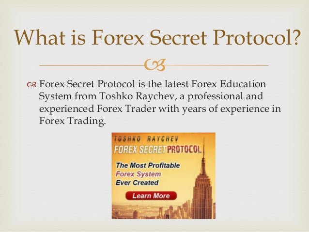Forex secret protocol review