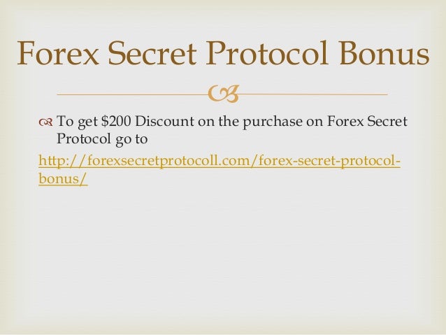 Forex secret protocol review