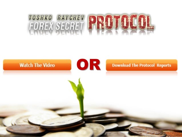 Forex secret protocol review