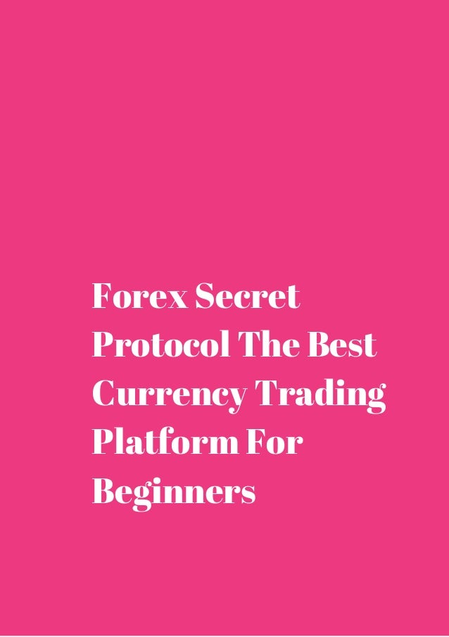 Forex secret protocol facebook