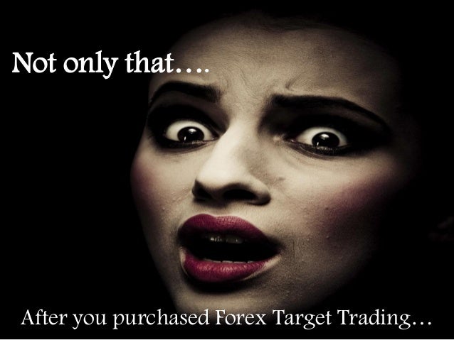 Forex target trading reviews