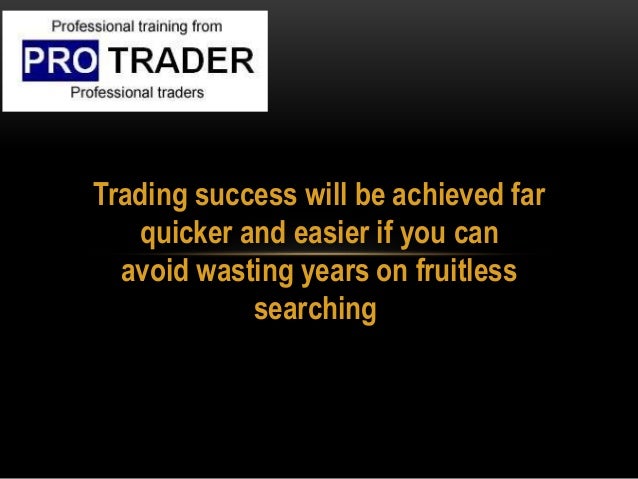 Top Forex Trading Course Lon!   don Uk Pro Trader - 