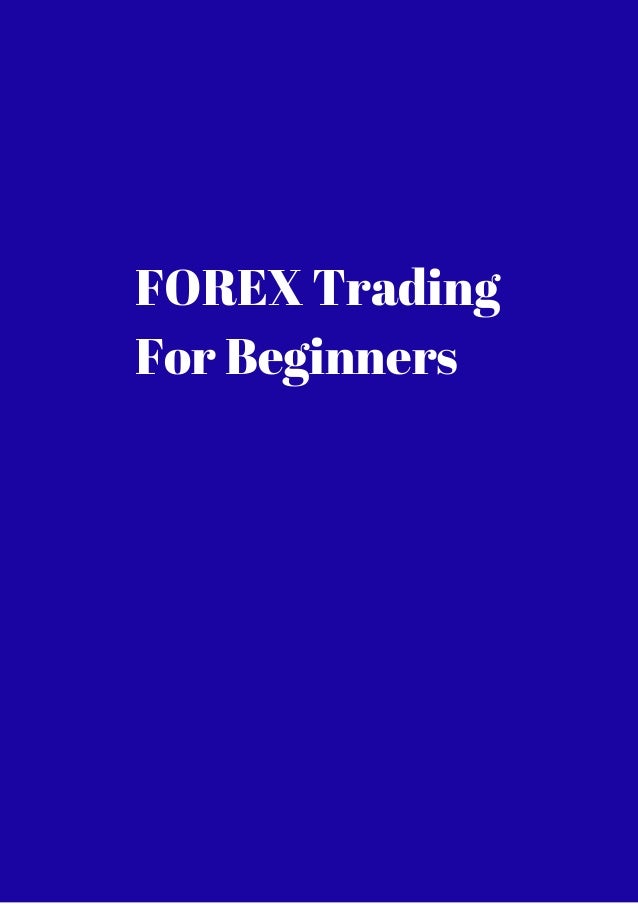 Forex trading for beginners ppt