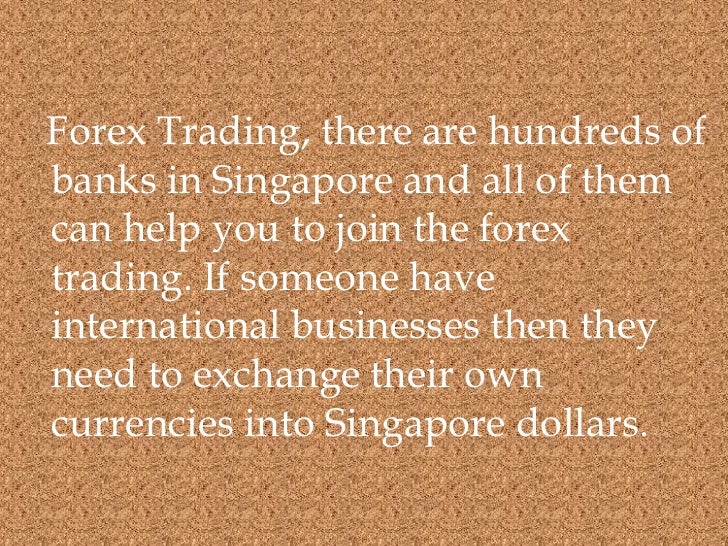 Most popular forex broker in singapore