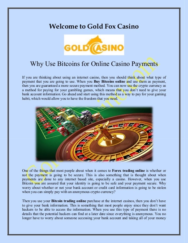 Forex Trading Online And Bitcoin Trading Online At Goldfoxcasino Com - 