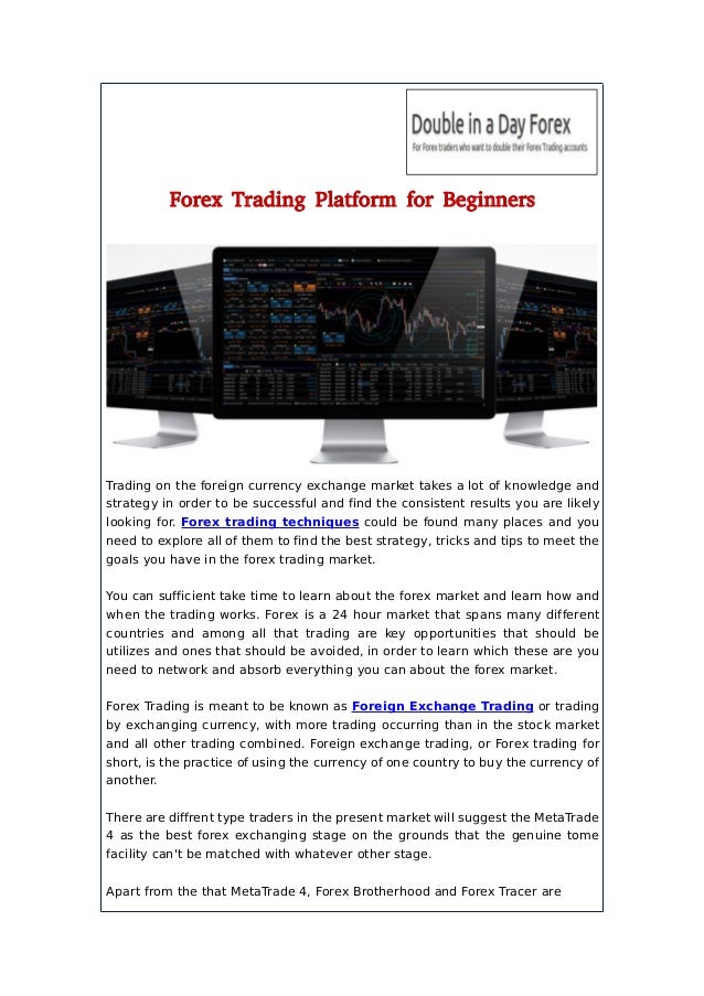 Forex Trading Platform For Beginners - 