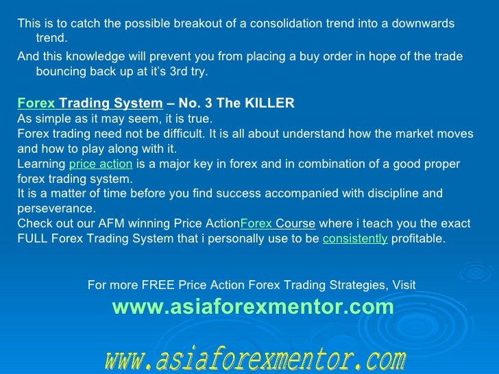 Forex killer trading system