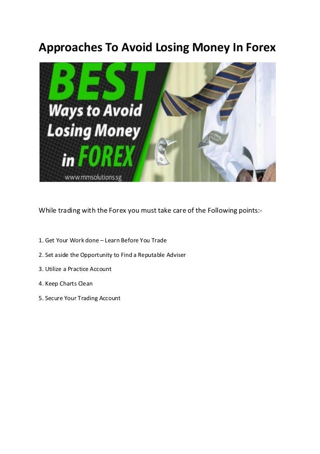 Forex Trading Tips To Avoid Losses In Forex Market - 