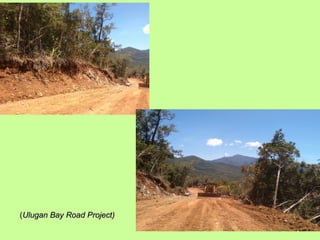 (Ulugan Bay Road Project)Ulugan Bay Road Project)
 