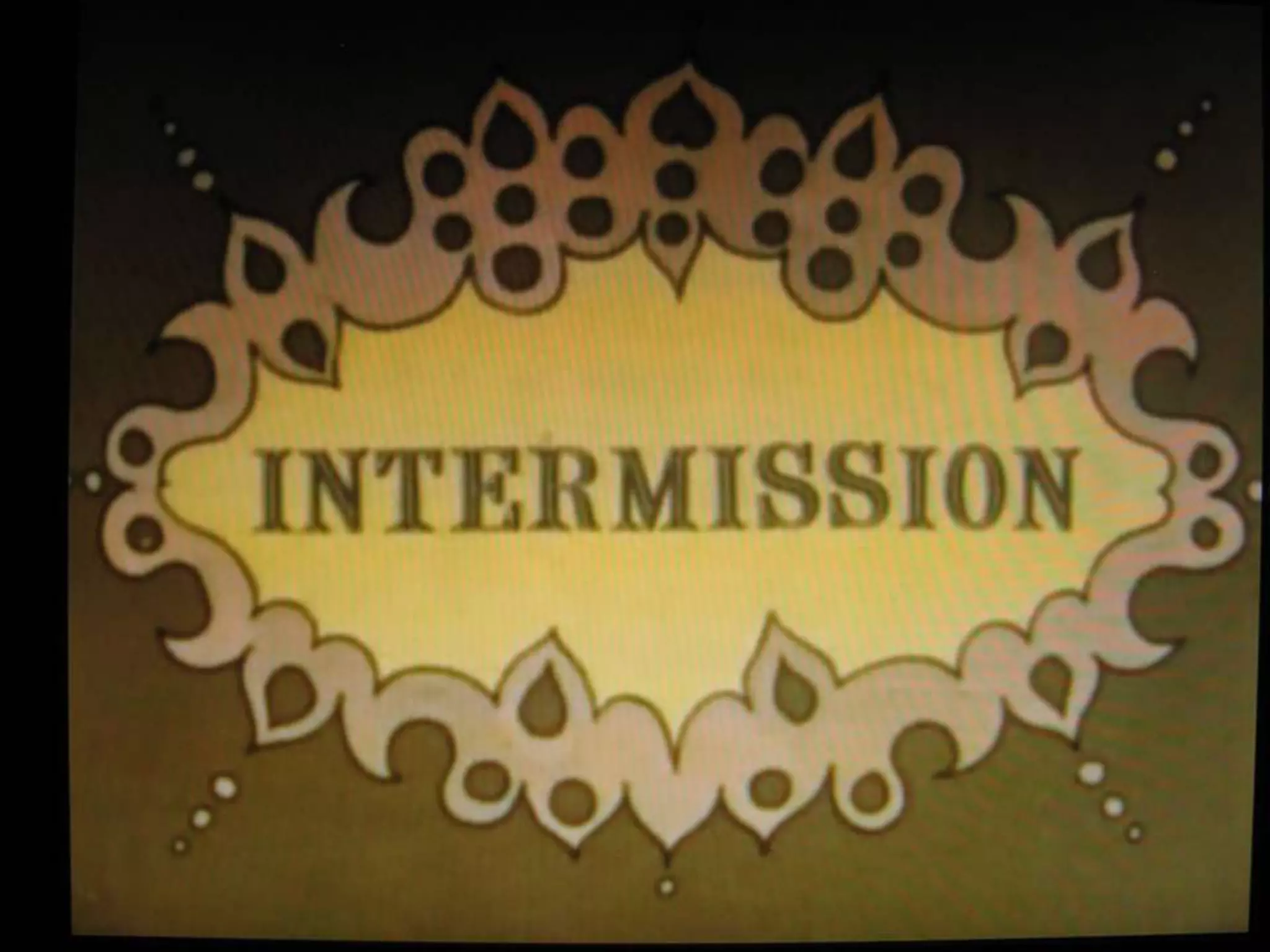 Intermission