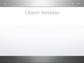 Object database
 