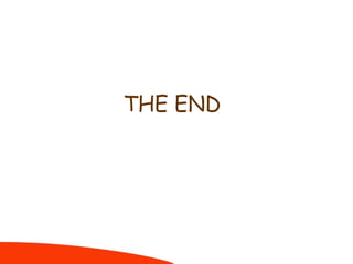 THE END
 