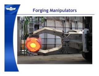 Forging Manipulators
 