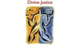 Divine Justice
 