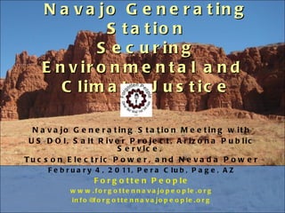 Navajo Generating Station Securing Environmental and  Climate Justice ,[object Object],[object Object],[object Object],[object Object],[object Object],[object Object],[object Object]