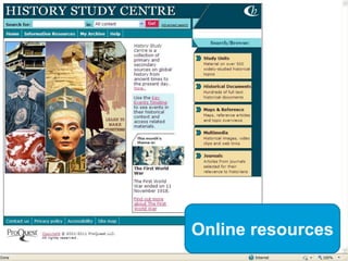 Online resources
 