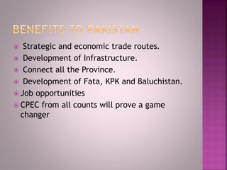CHINA PAKISTAN ECONOMIC CORRIDOR | PPTX