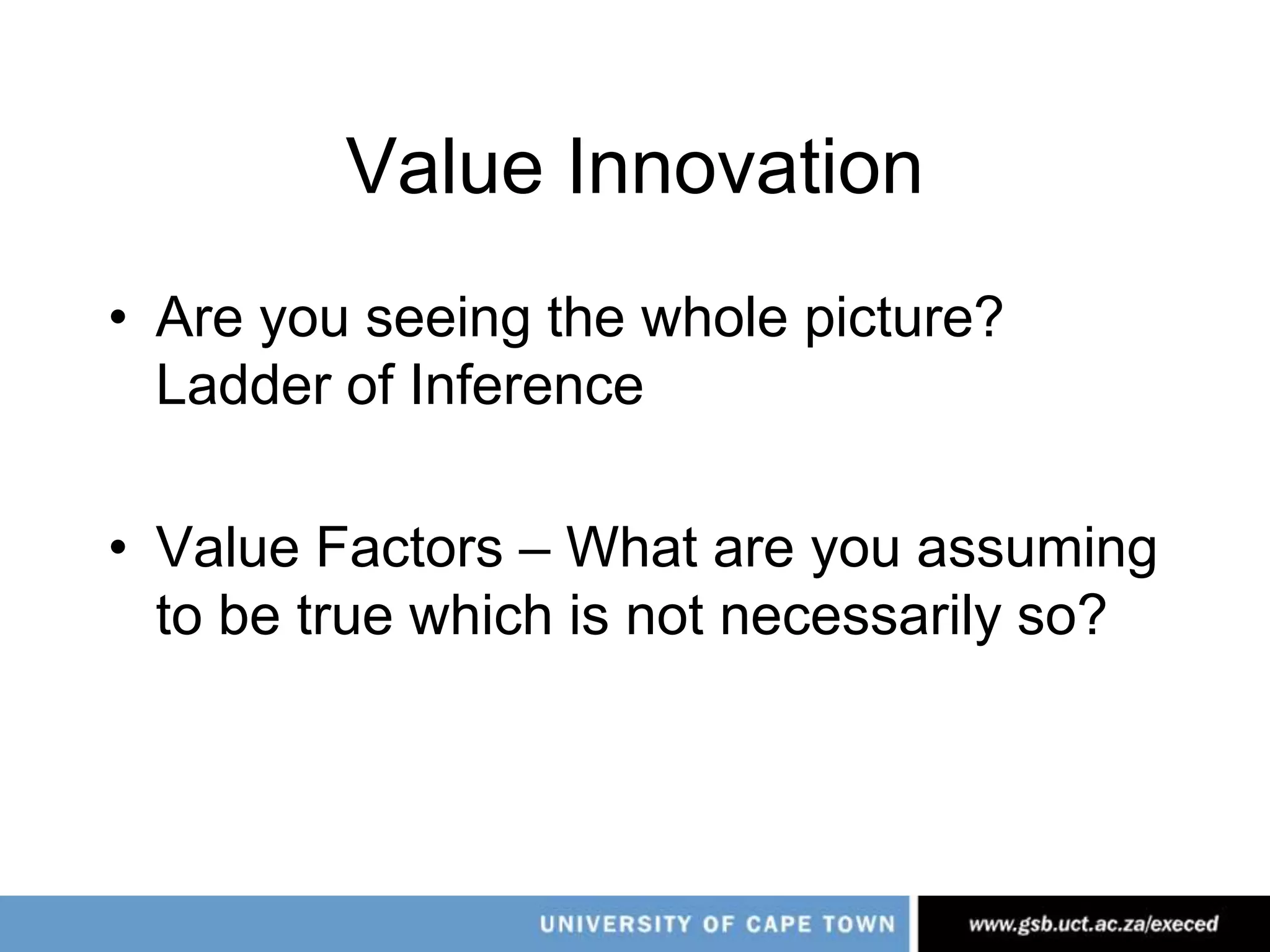highLevel of valuelowe.g. priceValue factorsStrategy CanvasPlot value factors against level of value offered