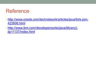Fork and join framework | PPT