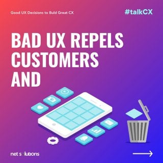 How to Make Good UX Decisions to Build Great CX | FREE eBook