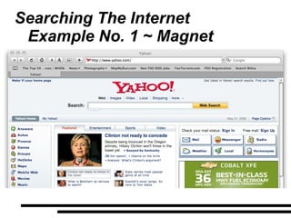 Searching The Internet Example No. 1 ~ Magnet 
