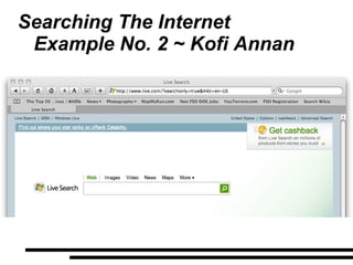 Searching The Internet Example No. 2 ~ Kofi Annan 