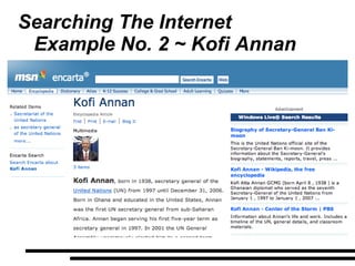 Searching The Internet Example No. 2 ~ Kofi Annan 