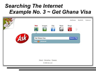 Searching The Internet Example No. 3 ~ Get Ghana Visa 