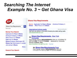 Searching The Internet Example No. 3 ~ Get Ghana Visa 