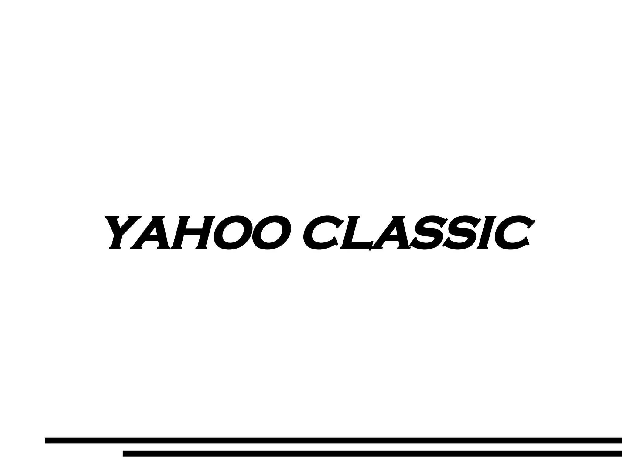 YAHOO CLASSIC 
