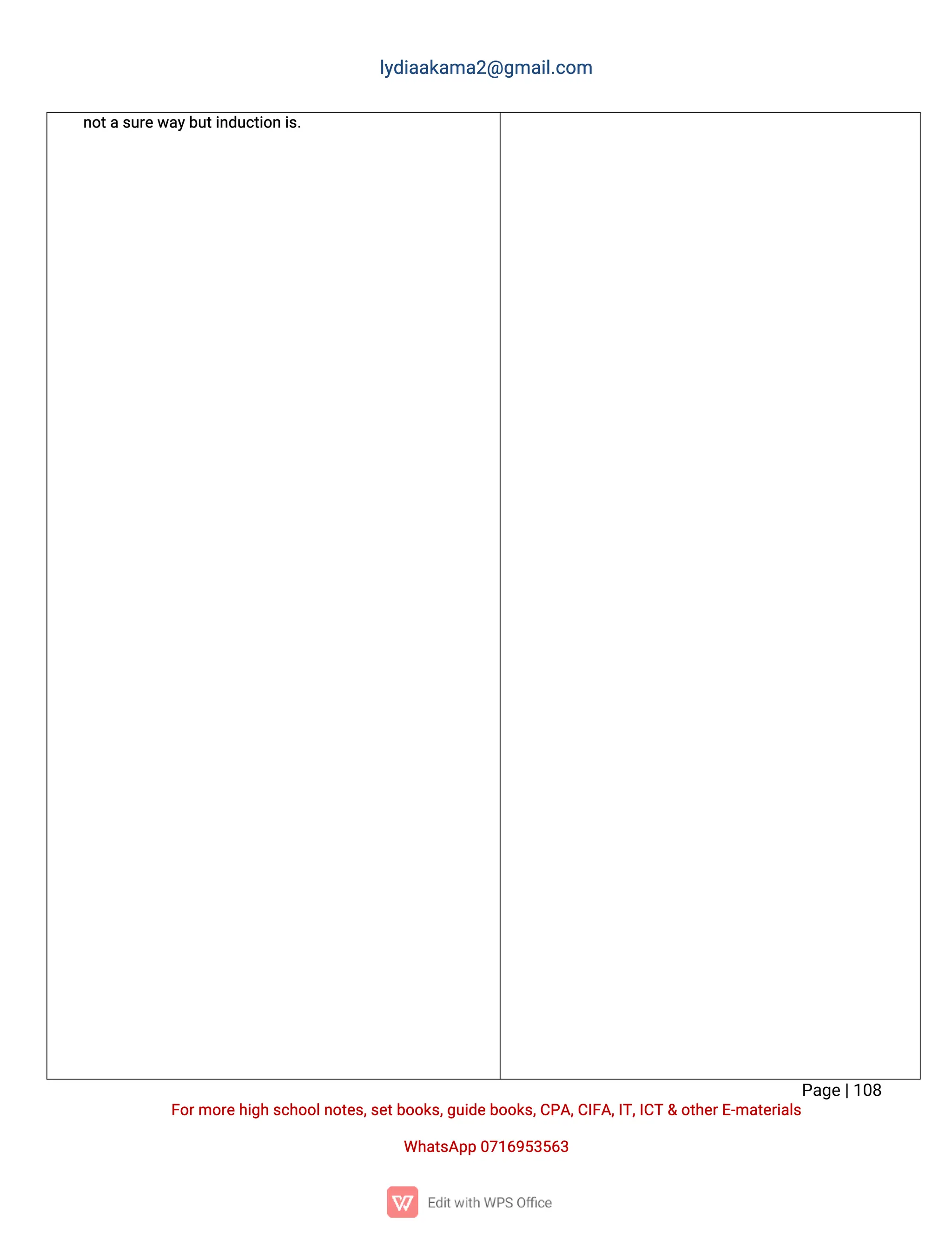 l
y
d
i
a
a
k
a
ma
2
@g
ma
i
l
.
c
o
m
P
a
g
e
|
1
0
8
F
o
r
mo
r
e
h
i
g
hs
c
h
o
o
l
n
o
t
e
s
,
s
e
t
b
o
o
k
s
,
g
u
i
d
e
b
o
o
k
s
,
C
P
A
,
C
I
F
A
,
I
T
,
I
C
T&o
t
h
e
r
E
-
ma
t
e
r
i
a
l
s
Wh
a
t
s
A
p
p0
7
1
6
9
5
3
5
6
3
n
o
t
as
u
r
e
w
a
y
b
u
t
i
n
d
u
c
t
i
o
ni
s
.
 