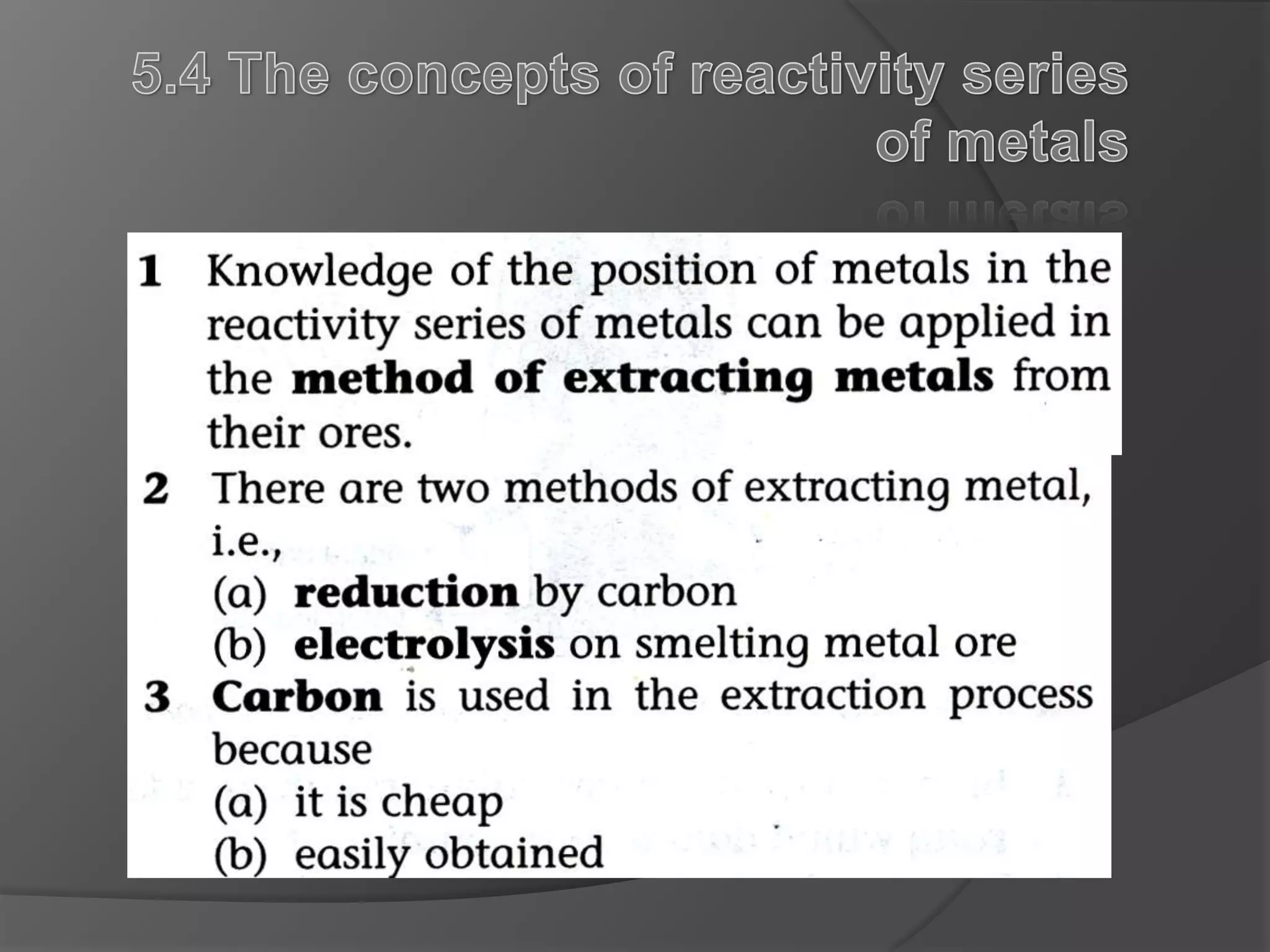 5.4 The concepts of reactivity series of metals