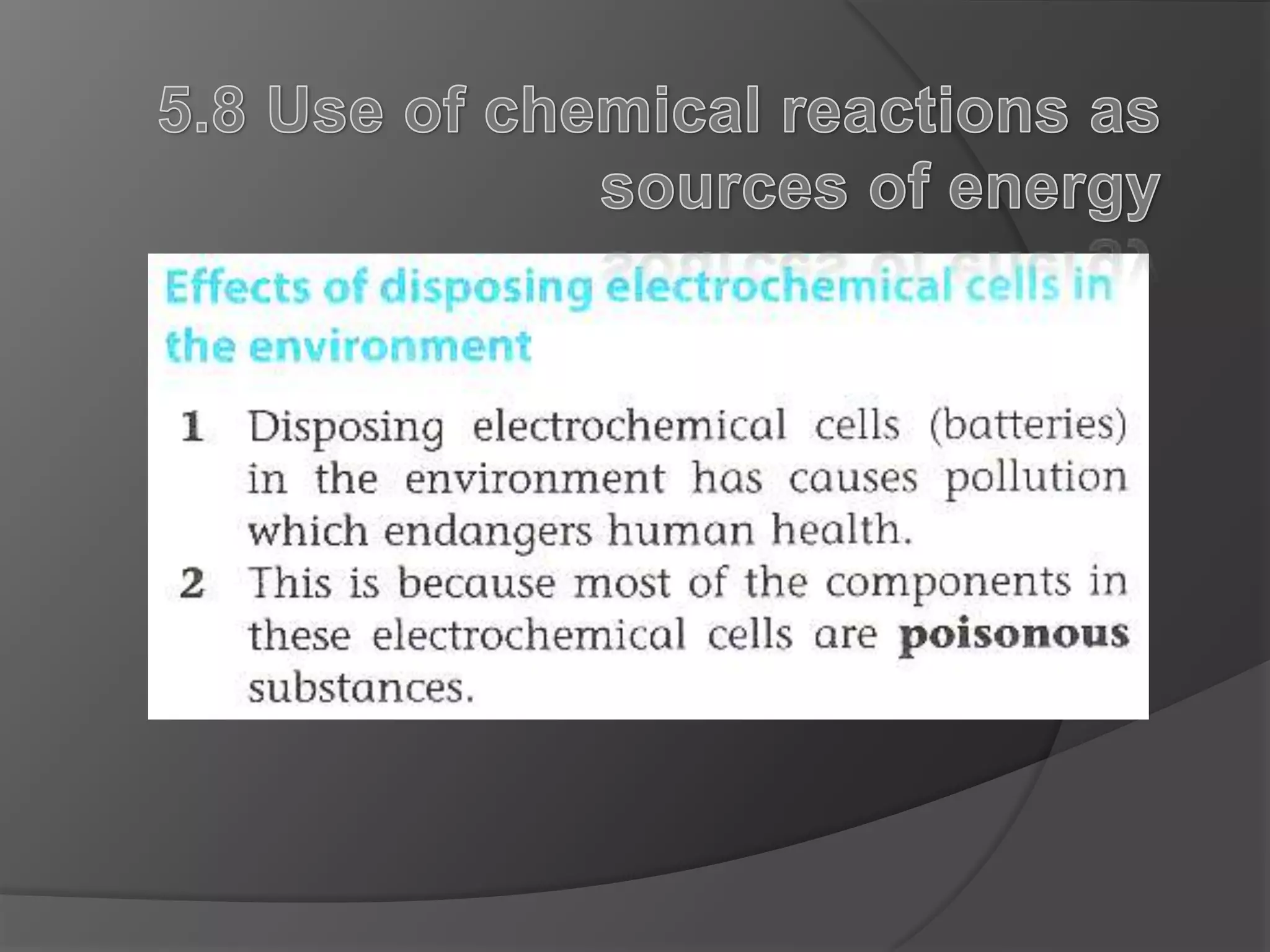 5.8 Use of chemical reactions assources of energy