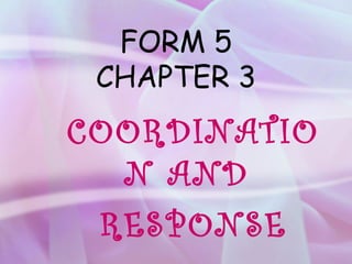 FORM 5
CHAPTER 3
COORDINATIO
N AND
RESPONSE
 