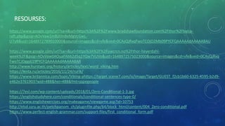 RESOURSES:
https://www.google.com/url?sa=i&url=https%3A%2F%2Fwww.bradshawfoundation.com%2Fthor%2Fbalsa-
raft.php&psig=AOvVaw1mBjXiIn8eMgVcGwL-
U7yB&ust=1648972789010000&source=images&cd=vfe&ved=0CAsQjRxqFwoTCOjO2Mb09PYCFQAAAAAdAAAAABAU
https://www.google.com/url?sa=i&url=https%3A%2F%2Fuwcrcn.no%2Fthor-heyerdahl-
week%2F&psig=AOvVaw0AOuaFAbb2d5q1YQw7VUVo&ust=1648972575023000&source=images&cd=vfe&ved=0CAsQjRxq
FwoTCJDggdj19PYCFQAAAAAdAAAAABAR
http://www.hurstwic.org/history/articles/text/word_viking.htm
https://lenta.ru/articles/2016/11/24/rurik/
https://www.britannica.com/topic/Viking-phttps://target.scene7.com/is/image/Target/GUEST_f2cb1b60-6325-4595-b2d9-
e462e3761903?wid=488&hei=488&fmt=pjpegeople
https://7esl.com/wp-content/uploads/2018/01/Zero-Conditional-1-3.jpg
https://englishstudyhere.com/conditionals/conditional-sentences-type-0/
https://www.englishexercises.org/makeagame/viewgame.asp?id=10753
http://elsd.ssru.ac.th/petchpanom_ch/pluginfile.php/64/block_html/content/004_Zero-conditional.pdf
https://www.perfect-english-grammar.com/support-files/first_conditional_form.pdf
 