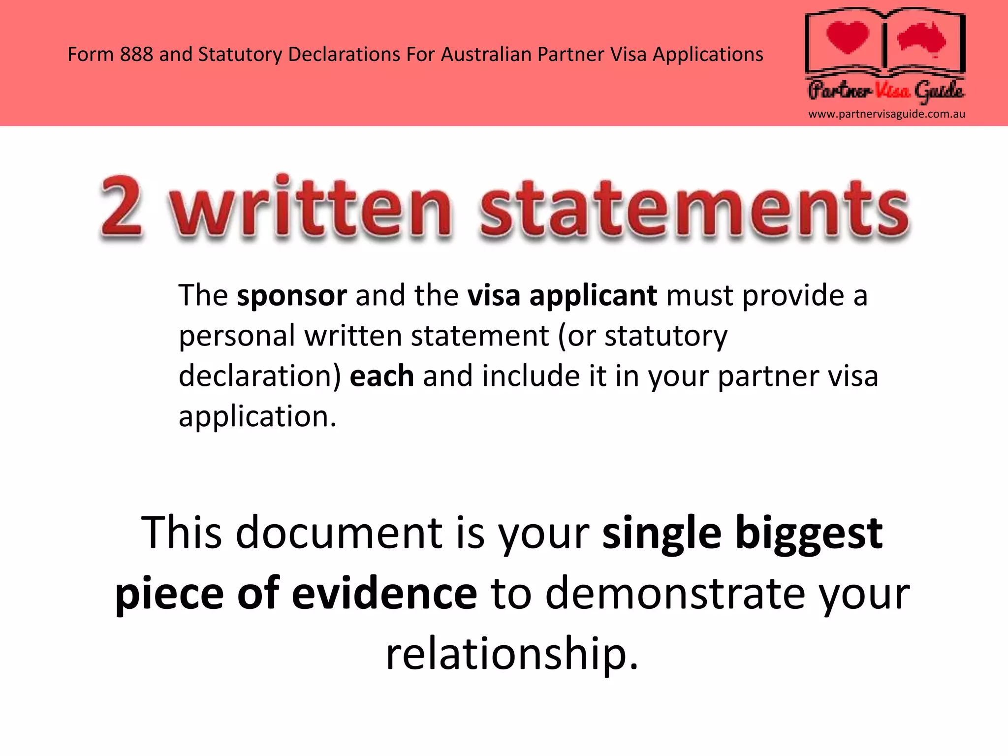 Form 888 and Statutory Declarations for Australian Partner Visa applications PPT