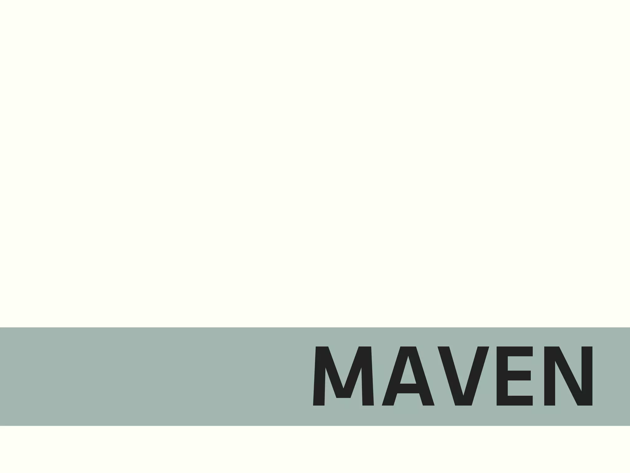 MAVEN

 