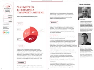 137 138
PORTO BUSINESS SCHOOL OPEN EXECUTIVE PROGRAMMES
LEARNING JOURNEY PÓS-GRADUAÇÕES SOLUÇÕES PARA EMPRESAS
MBAs
DIREÇÃO DO PROGRAMA
PARA QUEM?
Se quer compreender este processo e tornar-se um profissional
adaptado à realidade cognitiva, social e comportamental do
consumidor; se quer ajudar a sua organização a navegar neste
processo, este programa é para si. Entretanto, se o seu objetivo
é aprender sobre Marketing Social ou Responsabilidade Social,
este programa não é para si.
Para o Participante:
—> Aprender os conceitos fundamentais e as formas de aplicação
prática da Economia Comportamental;
—> Construir estratégias para promover o comportamento pró-social
do consumidor em questões-chave de interesse público alinhadas
com o seu contexto organizacional - como, comportamentos
saudáveis, pró-ambientais, culturais e educacionais, assim como
comportamentos que promovam a redução da pobreza, a angariação
de fundos para causas sociais e aumentem a diversidade e a inclusão
de grupos sociais minoritários;
—> Definir métricas para avaliar e monitorizar o impacto social;
—> Trabalhar colaborativamente com executivos de diferentes áreas
e formação profissional e cientistas comportamentais;
—> Utilizar ferramentas de marketing e comunicação para
desencadear mudanças sociais efetivas e ampliar o impacto
positivo da organização;
—> Perceber como aliar rentabilidade e propósito com verdadeiro
impacto social.
Através deste programa terá oportunidade de se tornar um
catalisador da mudança social positiva, de adquirir o know-how
para criar mudanças sistémicas positivas, significativas e
sustentáveis para o benefício da sociedade e da organização.
Estamos a viver um período de revolução comportamental
caracterizado pela crescente busca individual por significados e
propósitos, por uma maior consciência sobre os efeitos coletivos
do consumo e pela progressiva atenção dada aos atributos sociais
de produtos e serviços. Através da mudança de “certezas” sobre
como o mundo funciona e acerca de como deveria funcionar, os
consumidores tendem a não aceitar mais as “velhas” práticas e
estratégias de marketing que nos afastam do bem-estar social.
Este programa é dirigido a profissionais que atuam em empresas,
sejam startups, PME ou empresas já estabelecidas, assim como em
BENEFÍCIOS
PORQUÊ?
MARKETING
E ECONOMIA
COMPORTAMENTAL
Produza um verdadeiro e efetivo impacto social.
RELATIONAL
SKILLS
EXISTENTIAL
SKILLS
CONTEXTUAL
SKILLS
26%
34%
40%
*early bird fee para pagamentos
confirmadas até um mês antes
do arranque do programa.
Para informações sobre inscrições,
políticas de adiamento e
cancelamento em:
fexecutivos@pbs.up.pt
1.900€*
32 horas
PT
Online
SKILLS
Carlos Mauro
"A aplicação das Ciências Comportamentais é
fundamental na criação de intervenções e
políticas que procuram um impacto social
positivo. Para isso, é fundamental guiarmo-nos
por pressupostos éticos e metodológicos claros
e transparentes. Está a caminho uma revolução
comportamental. É preciso estarmos preparados."
PhD, chief scientific officer da CLOO Behavioral
Insights Unit. Foi visiting scholar no departamento
de marketing da Wharton School, convidado pela
professora Deborah Small, pioneira no tema do
marketing para o Impacto Social.
Gustavo Mendes
"O reconhecimento do trabalho da gestão
de marketing na melhoria do nível de vida
das populações, garantindo em simultâneo a
preservação do ambiente e dos recursos naturais
e a promoção do crescimento económico,
representa um conjunto estimulante de desafios
para os próximos anos."
PhD, MBA, diretor de marketing da NewCoffee e
professor de marketing na Porto Business School.
Diretor do programa “Building Meaningful Brands”
na mesma instituição.
#40
Finantial Times
European Business
School Ranking’19
[OpenExecEd]
organizações sem fins lucrativos e agências governamentais.
Destina-se, enfim, a todos aqueles que querem compreender a
melhor forma de influenciar e envolver colaboradores, parceiros,
clientes e consumidores em comportamentos socialmente
benéficos e que produzam impacto social.
Knowledge Partner
THE BUILDING OF YOU
 