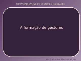 A formação de gestores 