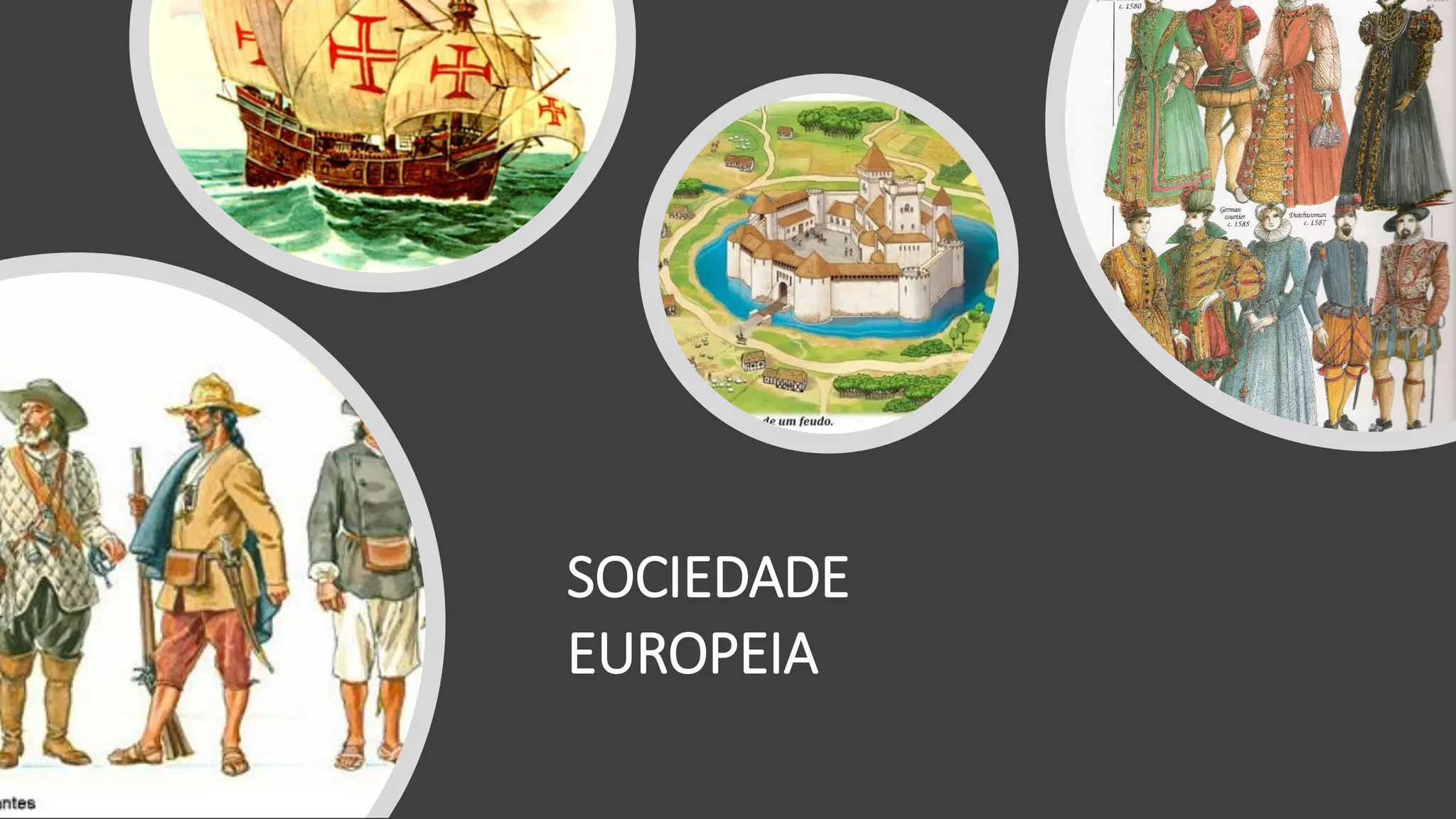 SOCIEDADE
EUROPEIA