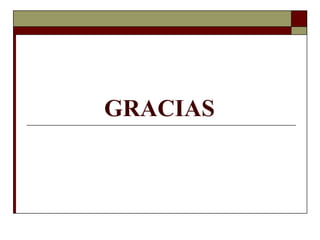 GRACIAS
 