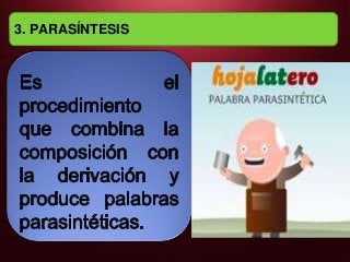 3. PARASÍNTESIS
 
