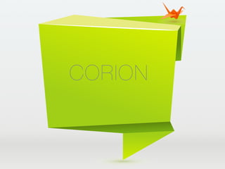 CORION
 