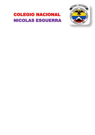 COLEGIO NACIONAL
NICOLAS ESGUERRA
 