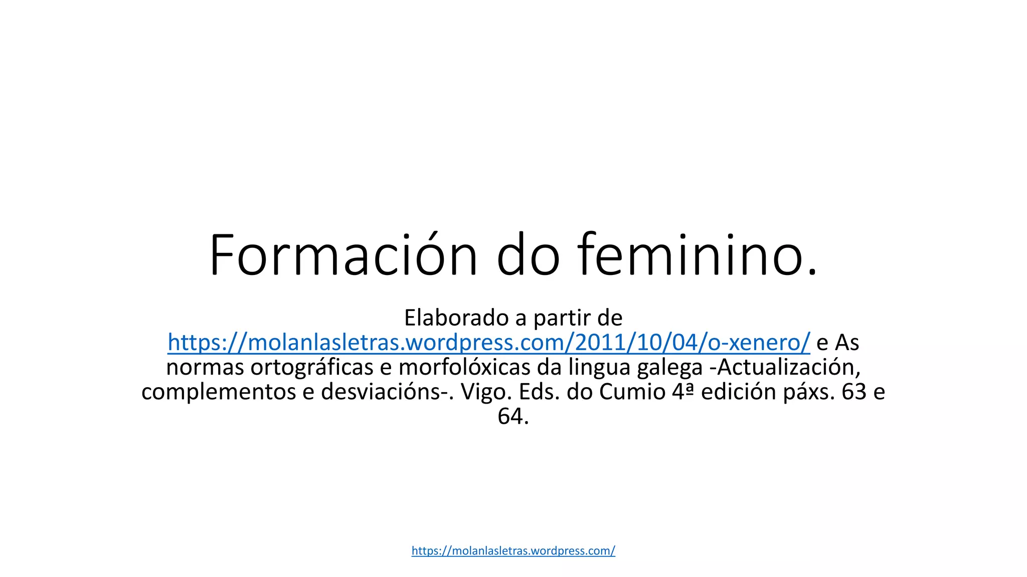 Formación do feminino | PPTX