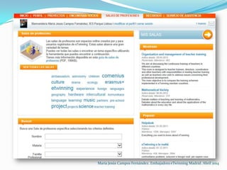 María Jesús Campos Fernández. Embajadora eTwinning Madrid. Abril 2014
 