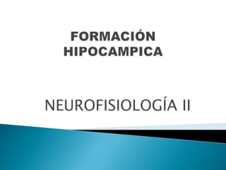 NEUROFISIOLOGÍA II